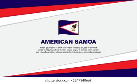 Modèle De Conception Abstraite D'Arrière-Plan Du Drapeau Des Samoa Américaines. Illustration Vectorielle de la bannière de la fête de l'indépendance des Samoa américaines. American Samoa