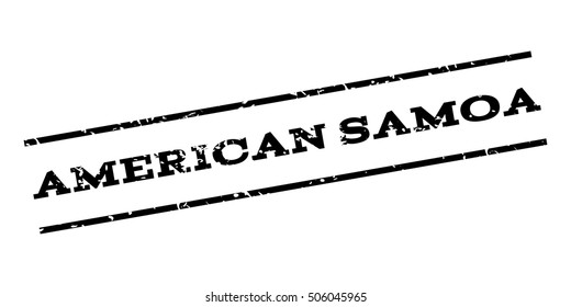American Samoa watermark stamp. Text tag between parallel lines with grunge design style. Rubber seal stamp with scratched texture. Vector black color ink imprint on a white background.