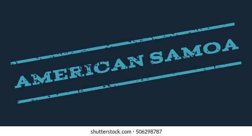 American Samoa watermark stamp. Text Tag between parallel lines with grunge design style. Rubber seal stamp with dust texture. Vector blue color ink imprint on a dark blue background.