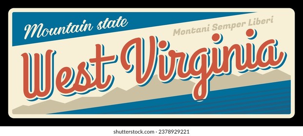 American state West Virginia travel plate, vintage vector banner, sign for travel destination. Retro board, antique signboards with typography, touristic landmark plaque. Montani Semper Liberi