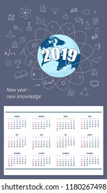 American student calendar for wall 2019 year on the dark blue background with number 2019, globe and hand drawn symbols education. English language. Week starts on Sunday. eps 10