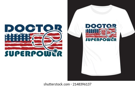 American Superpower Doctor T-shirt Design With Flag