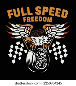 American Tattoo Style Eagle on Motorcycle Tyre Between Two Racing Flags Illustration and A Slogan Artwork on Black Background For Apparel and Other Uses