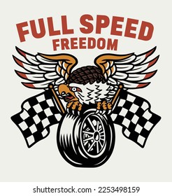 American Tattoo Style Eagle on Motorcycle Tyre Between Two Racing Flags Illustration and A Slogan Artwork on White Background For Apparel and Other Uses