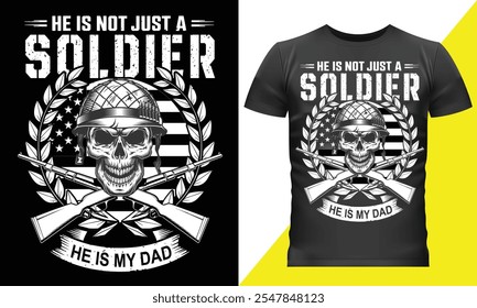 Veterano Americano de design de camiseta. Ele não é apenas um soldado. Ele é meu pai. (SEM IA)