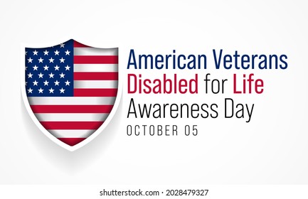 American Veterans disabled for life awareness day is observed every year on October 5, to recognize men and women who return from war with life altering injuries. Vector illustration
