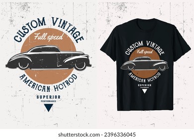 American Vintage Hotrod Custom Car vector T-shirt Design.