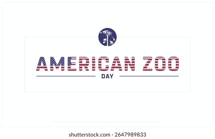 Projeto do Dia do Zoológico Americano sobre fundo branco, Projeto tipográfico do Dia do Zoológico Americano, Projeto Vetorial do Dia do Zoológico Americano, Dia do Zoológico Americano