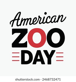 American Zoo Day typography in vector