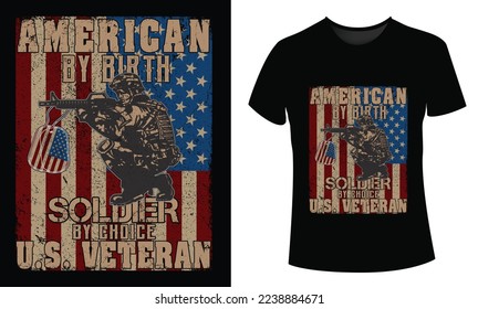 americana by birth, soldier by choice - veteran themes design,	