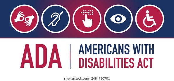 Americans with Disability Act. ADA is a civil rights law that prohibits discrimination based on disability.Vector illustration