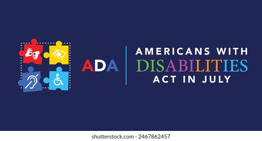 Americans with Disability Act. It features by American flag surrounded by different type of disabilities.ADA is a civil rights law that prohibits discrimination based on disability.Vector illustration