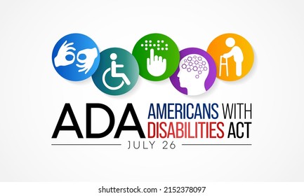 The Americans with disability act is observed every year on July 26, ADA is a civil rights law that prohibits discrimination based on disability. Vector illustration