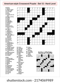 
American-style crossword puzzle game with a 15 x 15 squares. Includes blank crossword grid, include clues, with solution.