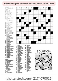 
American-style crossword puzzle game with a 15 x 15 squares. Includes blank crossword grid, include clues, with solution.