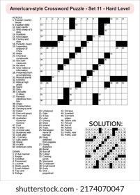 
American-style crossword puzzle game with a 15 x 15 squares. Includes blank crossword grid, include clues, with solution.