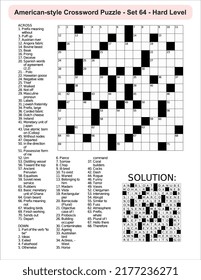 American-style crossword puzzle game with 15 x 15 squares. Includes blank crossword grid, have clues, with the solution.