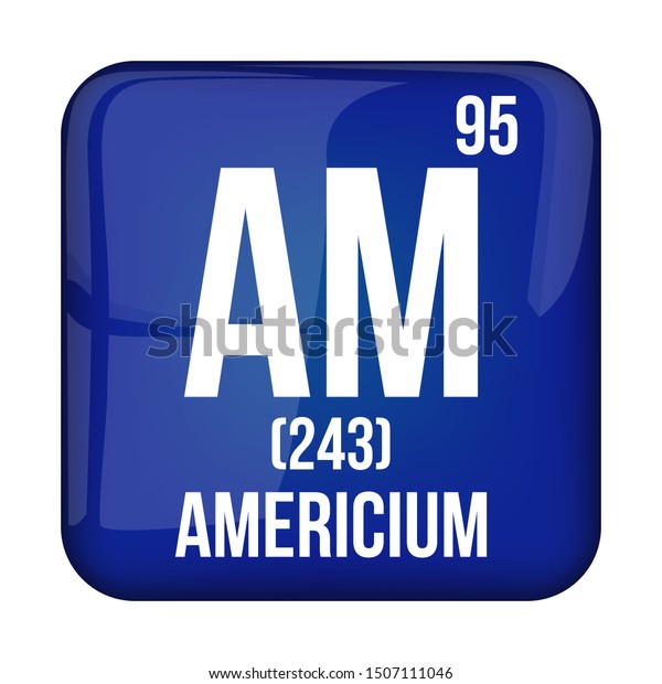 Americium Symbolchemical Element Periodic Table On Stock Vector