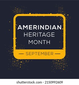 Amerindian Heritage Month, Held On September.