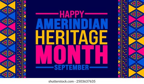 Amerindian Heritage Month is observed every year in September. Holiday concept. Template for background, banner, card, poster, placard, design template with unique shapes with standard color.