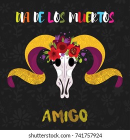  Amigo.Day of The Dead vector poster with a goat skull. Vector illustration for Day of the dead or Halloween.