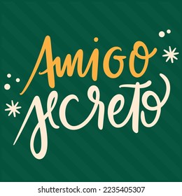 Amigo Secreto Christmas Friends Brazilian Portuguese Hand Lettering Calligraphy Vector