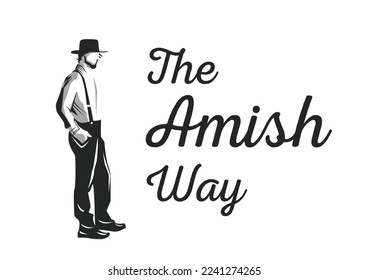 The Amish Way vector illustration svg