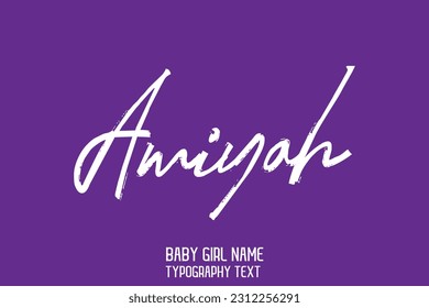 Amiyah Girl Name Cursive Handwritten Brush Typography Text
