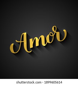 Amor gold calligraphy hand lettering on black background. Love inscription in Spanish. Valentines day typography poster. Vector template for banner, postcard, greeting card, label, flyer, etc.