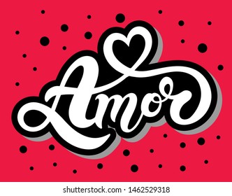 Amor. Love in Portuguese. Hand drawn lettering. Vector illustration. Perfect logo for Wedding or Valentine's day design