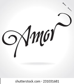 AMOR (Love in Spanish) original custom hand lettering -- handmade calligraphy, vector (eps8); typography background/ overlay for romantic photo cards/ party invitations for Valentine's Day or wedding;