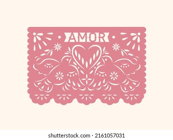 Amor papel picado, Mexico paper flag with perforated pattern of doves birds in love, heart. Traditional folk banner for Mexican holiday, Dia de los Muertos. Isolated flat graphic vector illustration