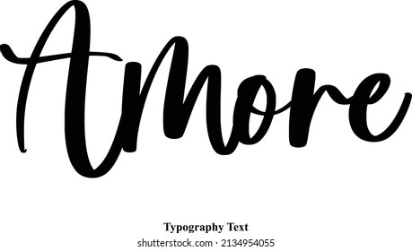 Amore Calligraphy Black Color Text On White Background