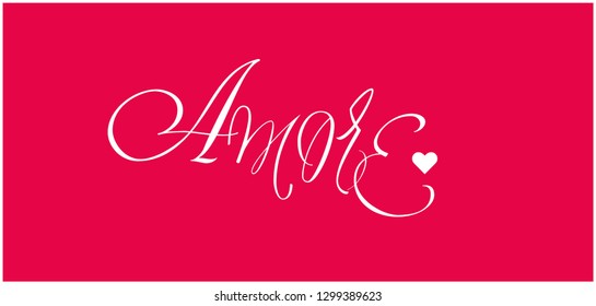 AMORE - hand drawn lettering written in italian. Flat vector illustration for Valentine`s Day cards, invitations, greetings, posters, prints, flyers, banners, wedding design and decoration, web. 