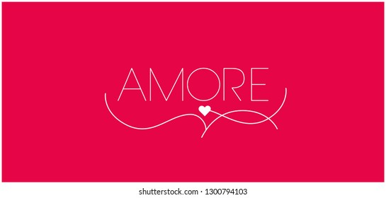 AMORE - hand drawn lettering written in italian, on red background for Valentine`s Day cards, invitations, greetings, posters, wallpaper, flyers, banners, prints, wedding design and decoration, web.