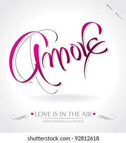 'amore' hand lettering - hand made calligraphy; scalable and editable vector illustration;