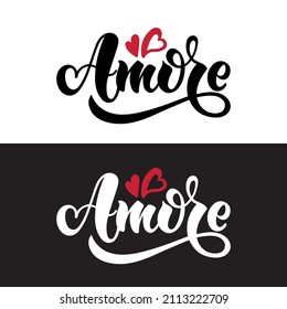 Amore handwritten text in Italian meaning Love. Valentine's day typography poster. Vector template for banner, postcard, greeting card, t-shirt, logo design, flyer, sticker. Modern brush calligraphy