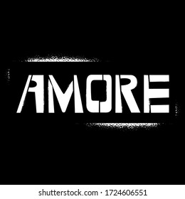 Amore stencil graffiti lettering on black background. Love in italian language design templates for greeting cards, overlays, posters