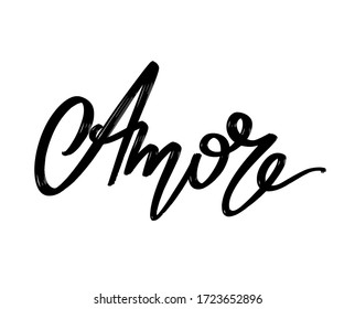 Amore. Vector hand drawn lettering  isolated. Template for card, poster, banner, print for t-shirt, pin, badge, patch.