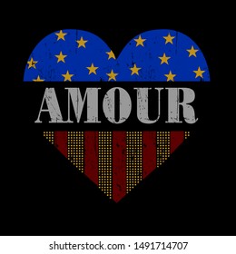 Amour. Frence means Love. heart flag,Graphic design print t-shirts women,vector