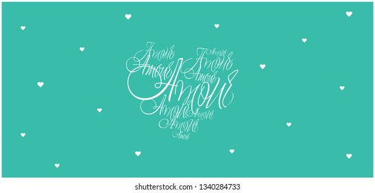 AMOUR - hand drawn calligraphy, mean love, written in french, on turquoise background. Flat vector illustration for Valentine`s Day invitations, cards, greetings, wedding design and decoration, web. 