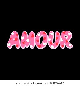 Amour heart typography, amour  french is love, Graphic design print t-shirts fashion, illustration, vector, posters, cards, stickers, mug