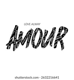 Amour love, Typography design print t-shirts fashion, illustration, vector, posters, cards, stickers, mug