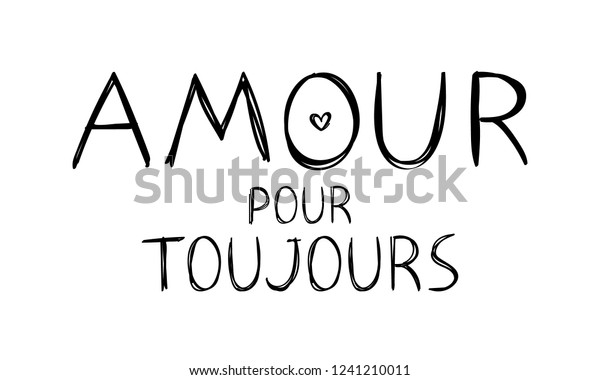 Amour Pour Toujours Love Forever Message Stock Vector Royalty Free