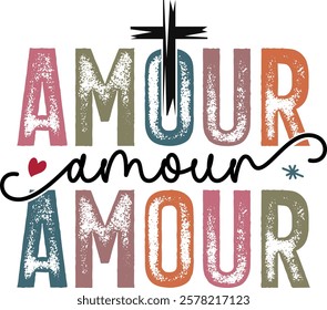 Amour - Retro Christian Valentine t-shirt design, Jesus Valentine t-shirt design, Retro Religious Valentine png, Happy Valentine's day T-shirt Design