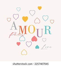 Amour,French,paris means love, heart abstract,Graphic design print t-shirts fashion of valentine day,vector,poster,card