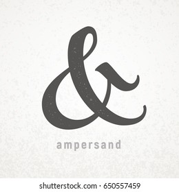 Ampersand. Elegant vector symbol on grunge background. Global colors