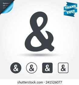 Ampersand rounded sign icon. Programming logical operator AND. Wedding invitation symbol. Circle and square buttons. Flat design set. Thank you ribbon. Vector