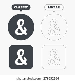 Ampersand rounded sign icon. Programming logical operator AND. Wedding invitation symbol. Classic and line web buttons. Circles and squares. Vector