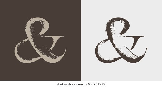 Ampersand serif logo with dry brush strokes. Classic style font. Grunge textured and rough edges elements. Perfect for fashion labels, vintage headlines, glamour luxury identity, wedding invitations.